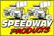 Speedway Products